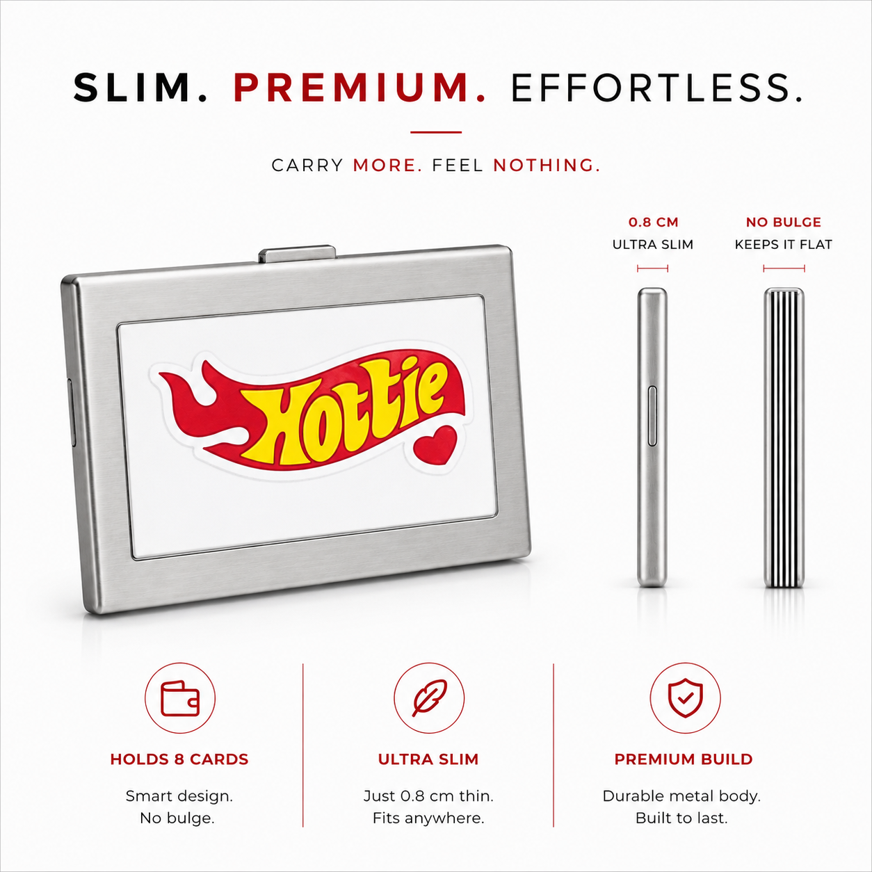 “Hottie” Wallet