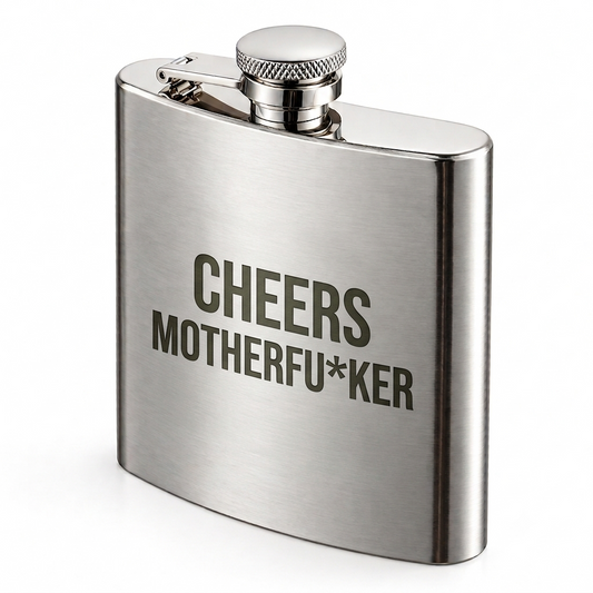 Cheers mf - Novelty Flask
